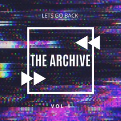 TheArchive_It’s A Vibe