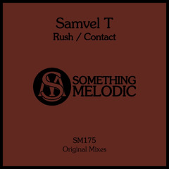 Samvel T - Rush (Original Mix)