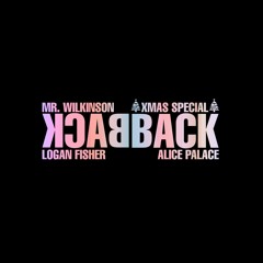 Mr Wilkinson, Logan Fisher & Alice Palace XMAS Special