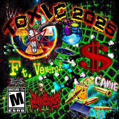 TOXIC 2025 FT. VeucroX (PROD. ZEETERNAL)