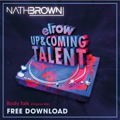 Nath Brown - Body Talk (Original Mix)(Ru Paul - Cover Girl)