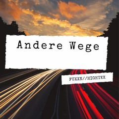 Andere Wege