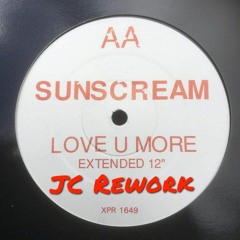 SUNSCREEM - Love You More JC Rework (FREE DOWNLOAD)