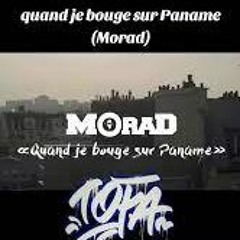 Morad - Quand Je Bouge Sur Paname (Scred Connexion)
