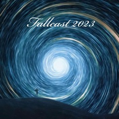 Fallcast 2023