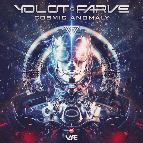 Yolot & Farve - Cosmic Anomaly (Preview)
