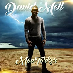 David Mell - Moutoker | Liberian Music 2019