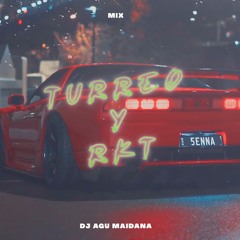 •TURREO Y RKT CHILL• MIX 2022 | 😈 EXPLOTA TU AUTO 😈 - DJ AGU MAIDANA