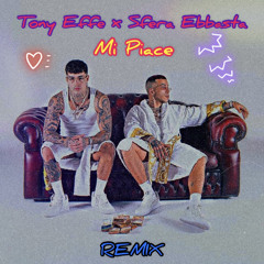 Tony Effe x Sfera Ebbasta - Mi Piace (REMIX)
