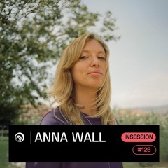 Anna Wall - Trommel Insession 126