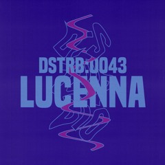 DSTRB:0043 • Lucenna