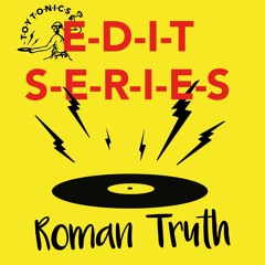 Magic Jiffy (Roman Truth Edit) (Toy Tonics)