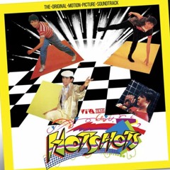 Hotshots (Theme Film Soundtrack)
