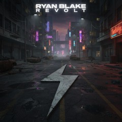 Ryan Blake - Revolt