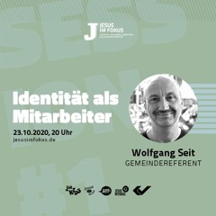 Identität als Mitarbeiter - Wolfgang Seit