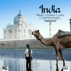 Salib Remix - India (Ribar × 021kid × Leito × Hiphopologist)