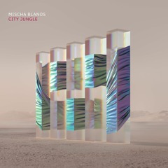 Mischa Blanos - Silicon Road taken from City Jungle