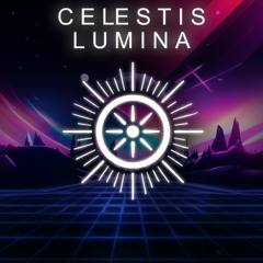C E LE S T I S _ L U M I N A - noxVΛnders (original)