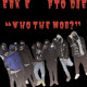 on WHO THE MOB? Ft. Fto Dae