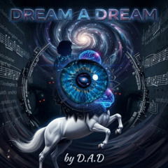DREAM A DREAM (D.A.D Festival) ALIVE