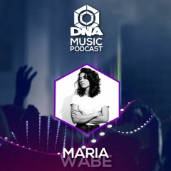 DNA Music Podcast - MARIA WABE - COSTA RICA