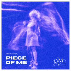 Piece of Me (Extended Mix) **LIMITED DOWNLOAD**