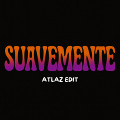 Suavemente - Michael Bm, LATIN HOUSE GANG (ATLAZ Edit) // Support By Levi //