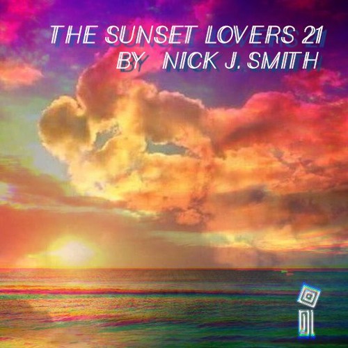 The Sunset Lovers #21 with Nick J. Smith