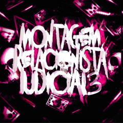 Montagem Relacionista Judicial 3 (Speed Up)