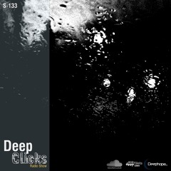 Deep Clicks Radio Show - 133