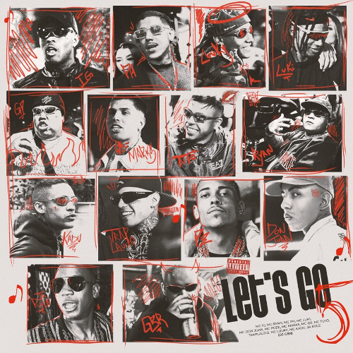 LET'S GO 5 - MC IG, Ryan SP, PH, Luki, Don Juan, Poze, Marks, GP, Tuto, TrapLaudo, Luuky, Kadu, Ja Rule, DJ GBR