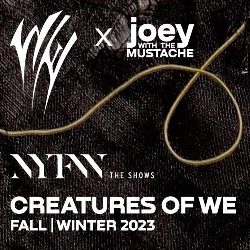 Creatures of We - New York Fashion Week FW23
