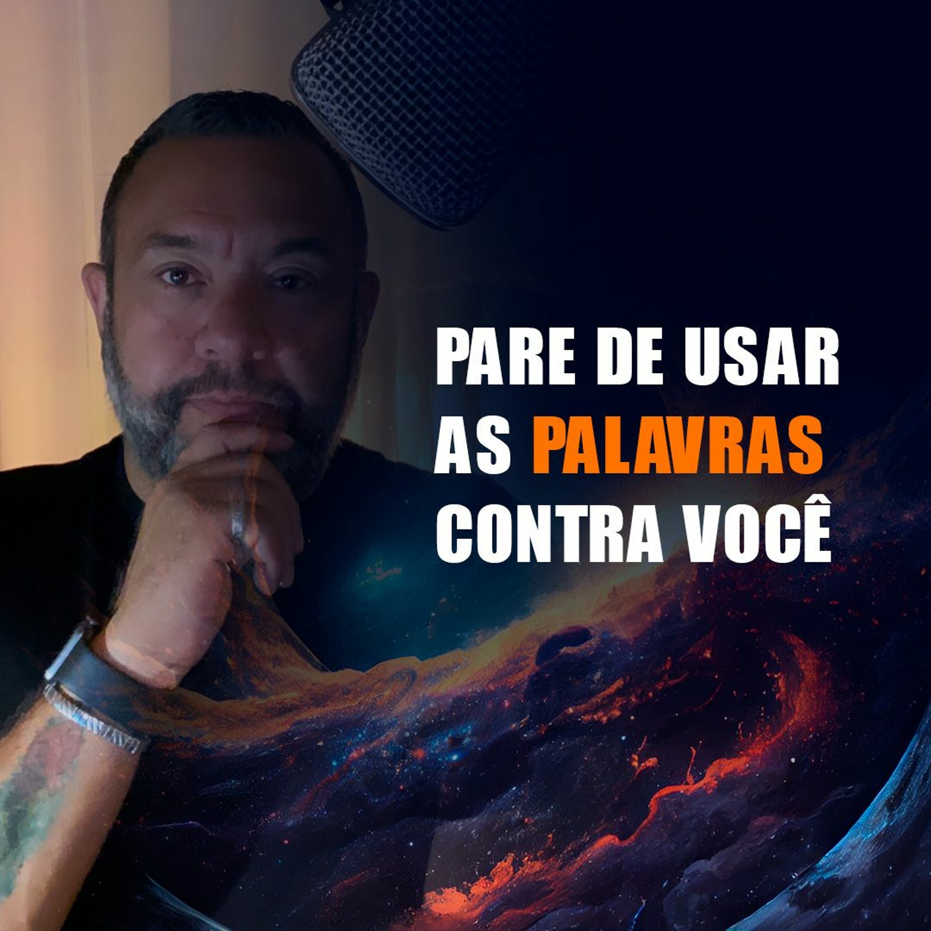 PARE DE USAR AS PALAVRAS CONTRA VOCÊ episode artwork