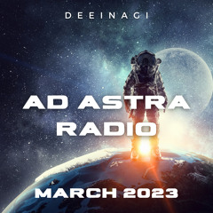 Ad Astra Radio March 2023