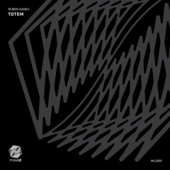 Ruben Ganev - Totem [mld001]