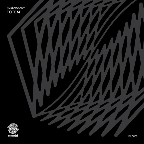 Ruben Ganev - Totem [mld001]