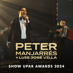 Upar Awards 2024: La Cañaguatera / La Verdad / La Sincelejana / El Papa De Los Amores / El Amor De Los Dos / Tu Loco Soy Yo / El Heladito / El Angel / Tragao De Ti / El Amor De Mi Vida / Goge El Minimo / Y Como Hago / Llego El Momento / Te Empeliculaste (