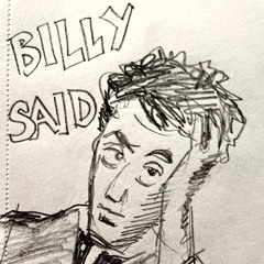 10 - Billy Said
