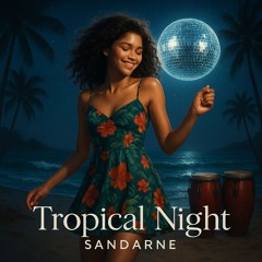 Tropical Night