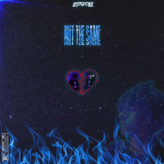 Not The Same(Prod.AbeGotBeatz)