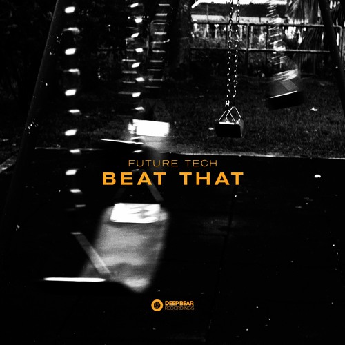 Future Tech - Beat That