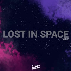 Alopz & Suga7 - Lost In Space VOL 2