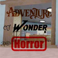 Adventure of Wonder and Horror (Remastered Instrumental)