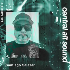 CAS Radio 017 - Santiago Salazar - 25th July 2023