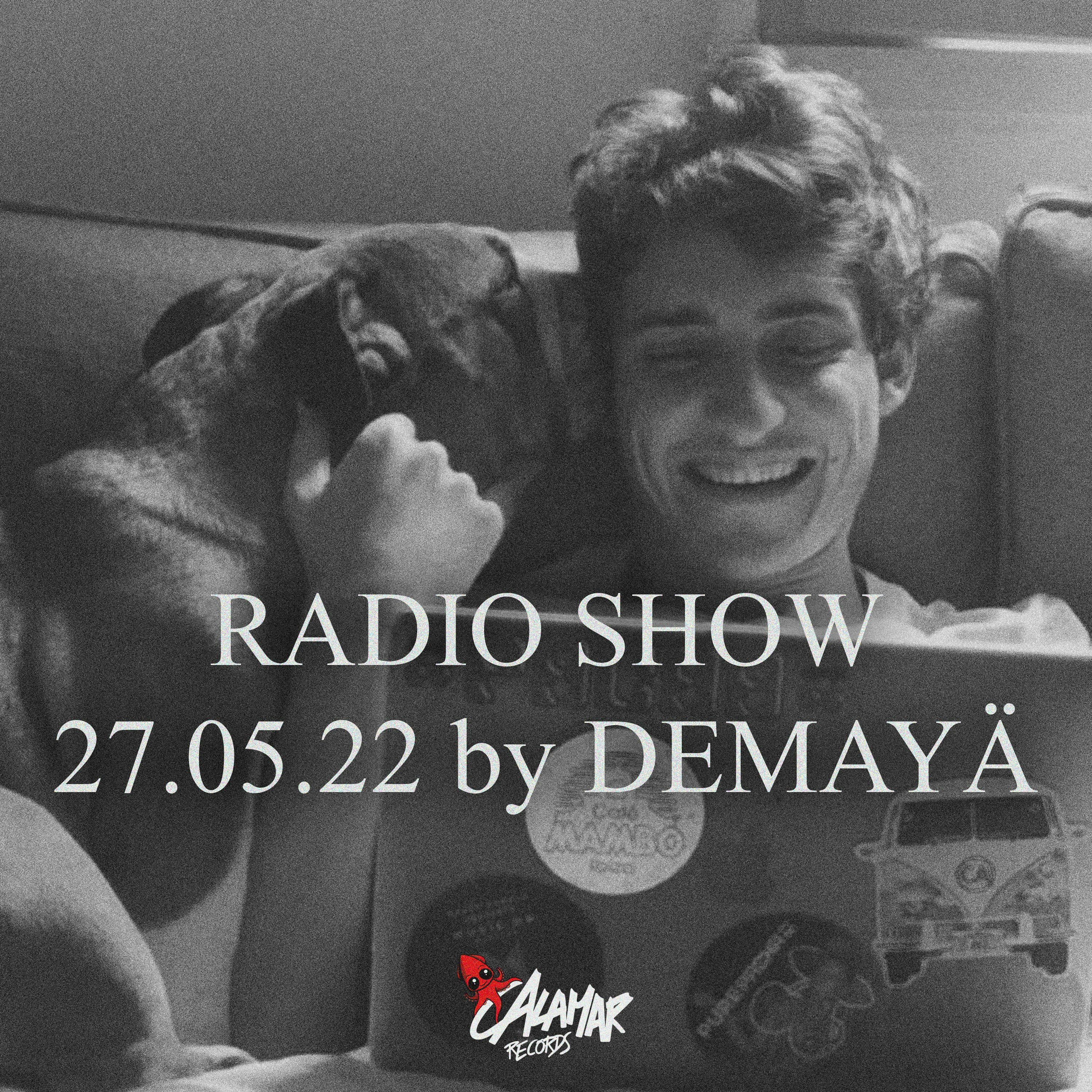 CALAMAR RADIO SHOW - DEMAYÄ 27.05.22 episode artwork