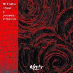 NILBOG - CHAOS & DEMORALIZATION (SUBARU ITO REMIX)
