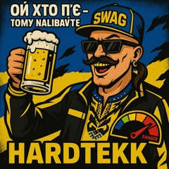 XI$OW x GXNRC - THOSE WHO DRINK (HARDTEKK)