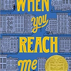 Download❤️eBook✔️ When You Reach Me (Yearling Newbery) Full Audiobook
