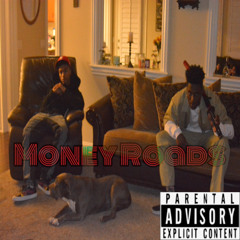 Money Roads x Tay Keyz