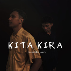 Kita Kira (feat. Pay Lakoro)
